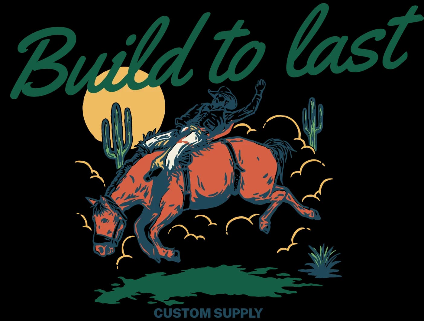 Build to last